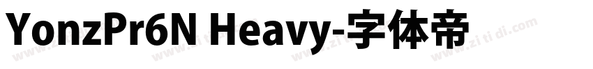 YonzPr6N Heavy字体转换